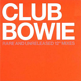 CLUB BOWIE : RARE AND UNRELEASED 12