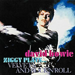 ZIGGY PLAYS... VELEVETS AND ROCK'N'ROLL