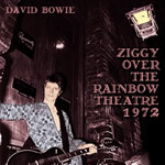 ZIGGY OVER THE RAINBOW THEATRE 1972